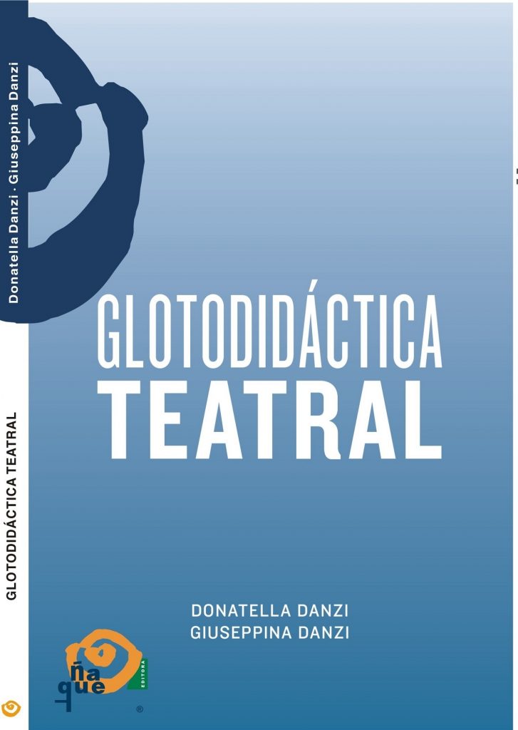 Glotodidáctica Teatral_Donatella Danzi y Giuseppina Danzi_Portada de Donatella Madrigal Danzi
