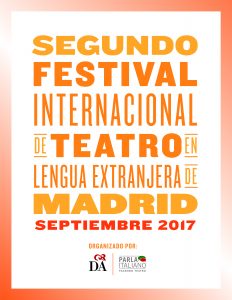 II FESTIVAL INTERNACIONAL DE TEATRO EN LENGUA EXTRANJERA DE MADRID_realizado por Donatella Madrigal Danzi